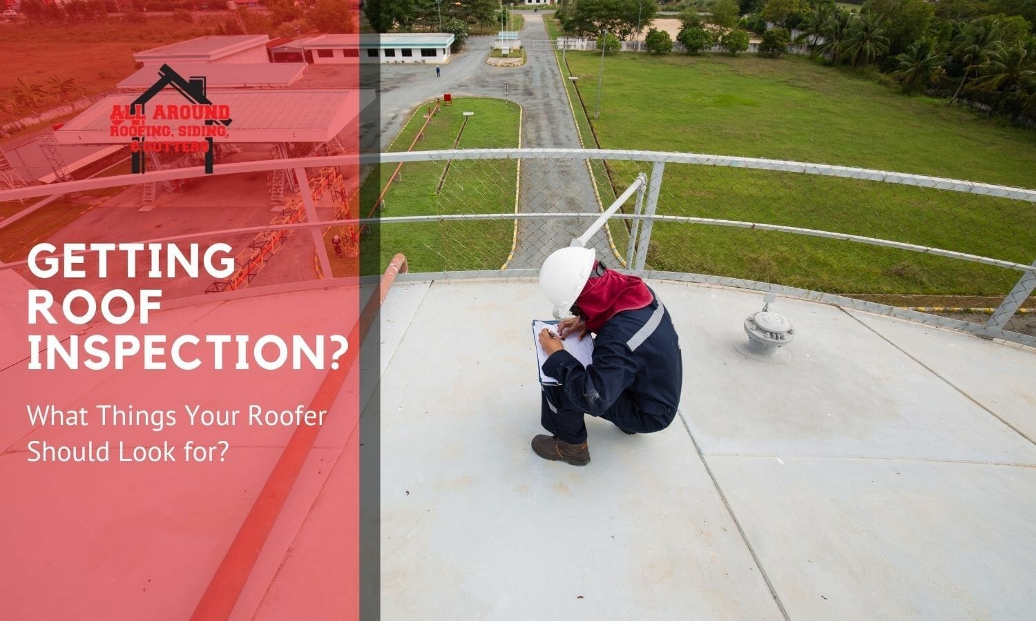 7 Things To Look For When Inspecting A Commercial Roof