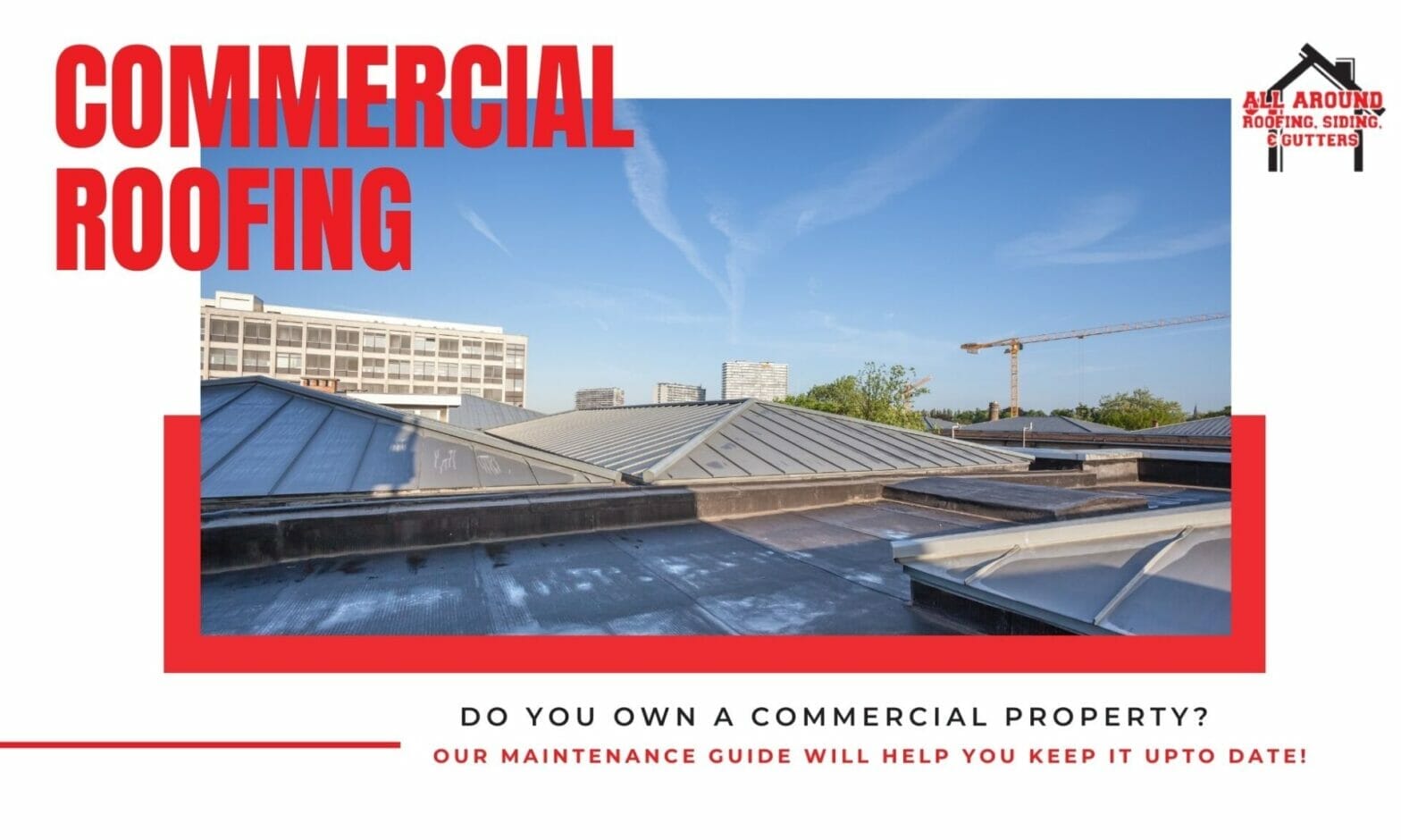 7 Commercial Roof Maintenance Tips