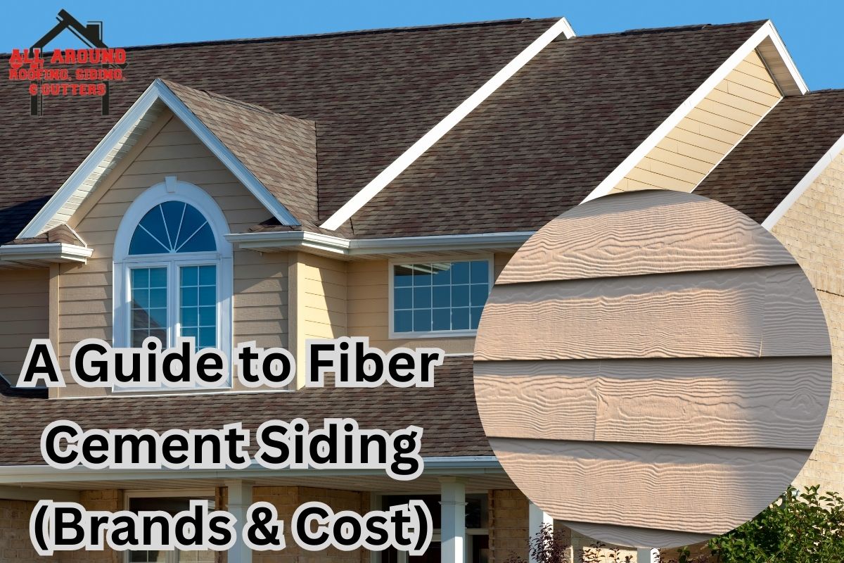A Guide to Fiber Cement Siding (Brands & Cost)