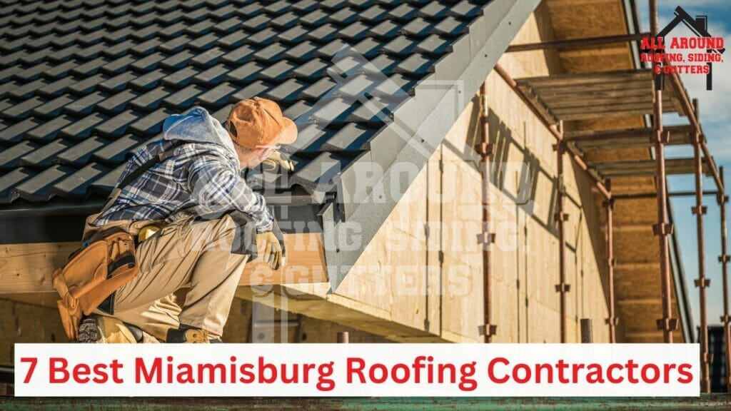 Miamisburg roofing contractor