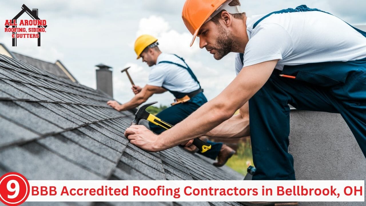 9 BBB Accredited Roofing Contractors in Bellbrook, OH