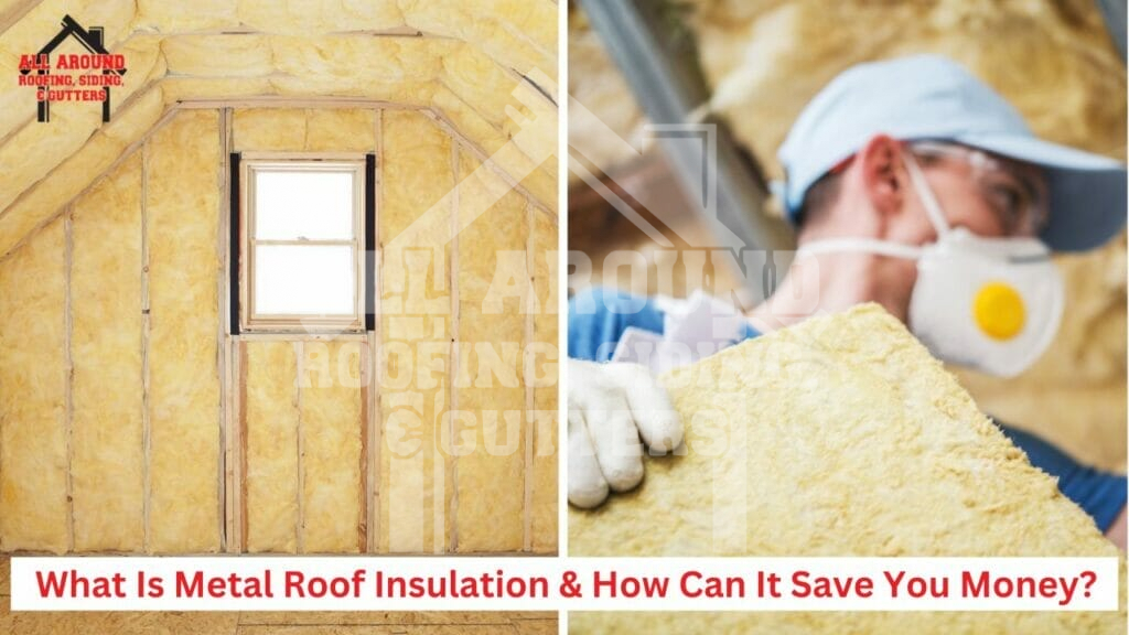 Metal roof insulation