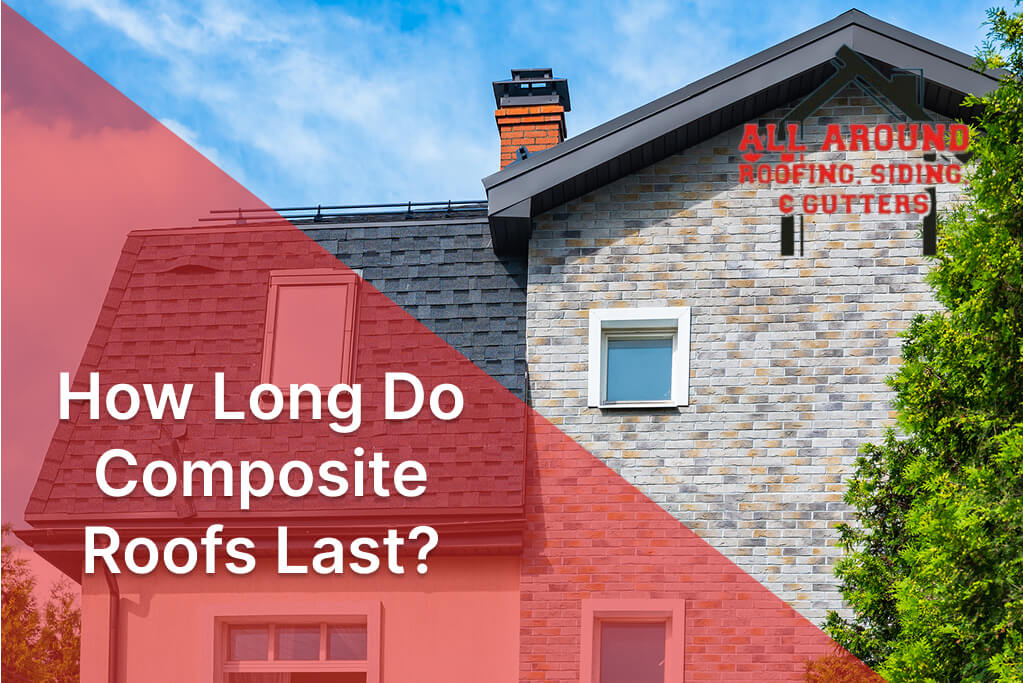 How Long Do Composite Roofs Last?