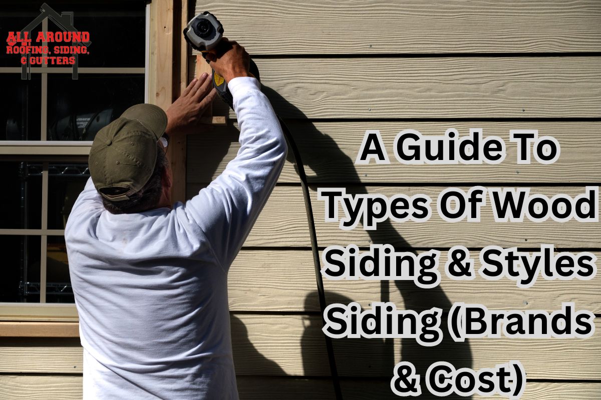A Guide To Types Of Wood Siding & Styles