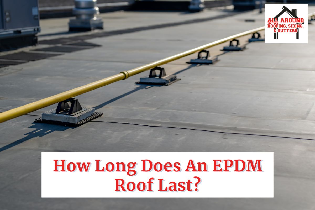 How Long Does EPDM Roof Last