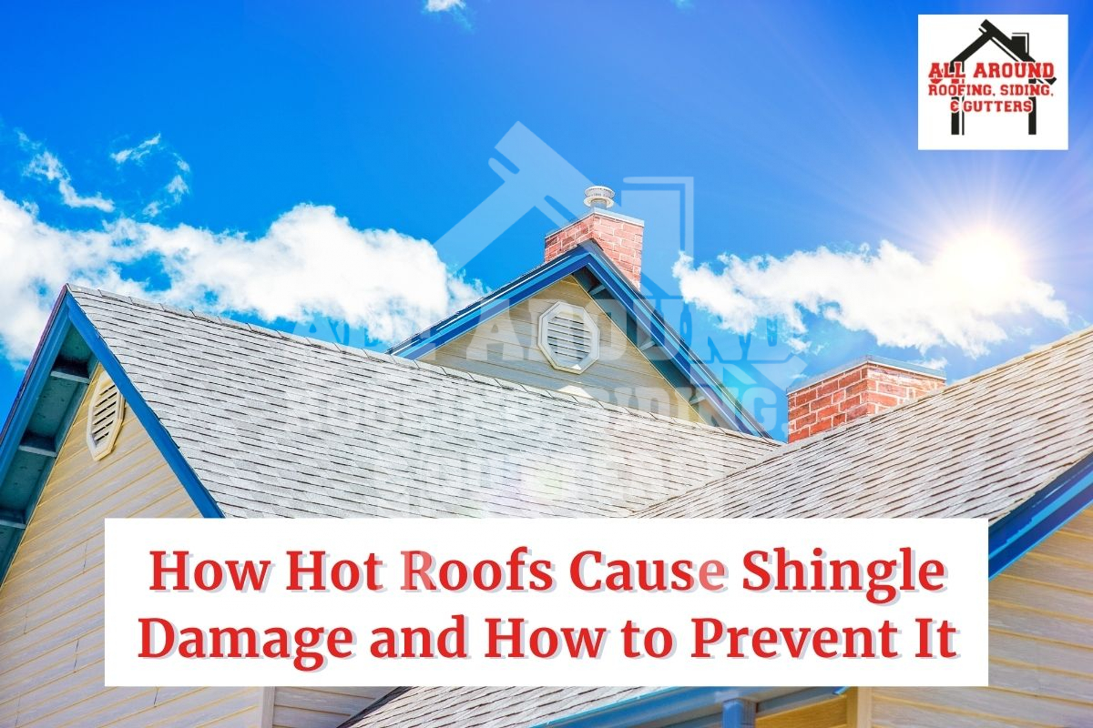 shingle damage from hot roof