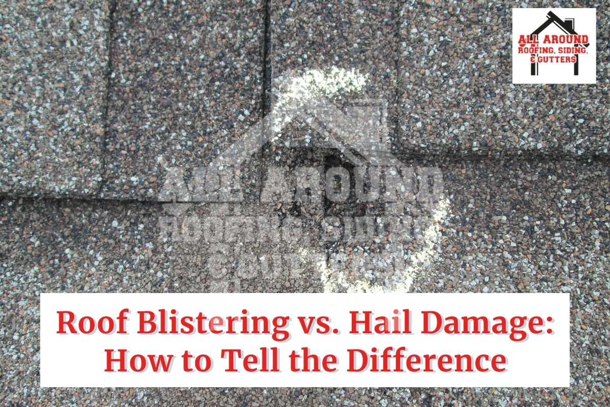 roof blistering vs hail damage