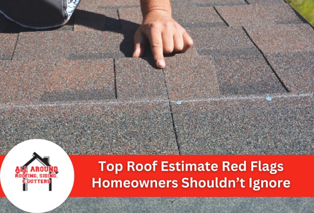 Roof estimate red flags
