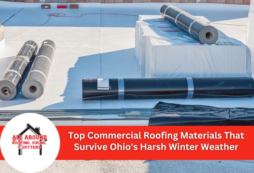 Top commercial roofing materials that survive ohio's harsh winter weather